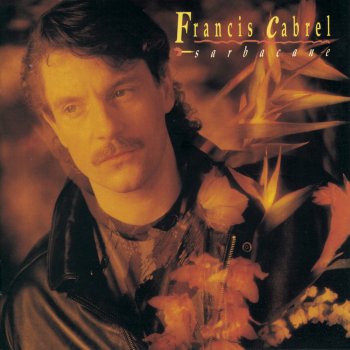 Francis Cabrel Rosie (Remastered)