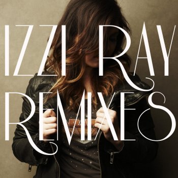 Izzi Ray Our Time is Now (Solomon Ray Remix)