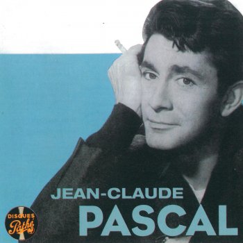 Jean-Claude Pascal La recette de l'amour fou