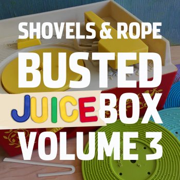 Shovels & Rope feat. M. Ward My Little Buckaroo