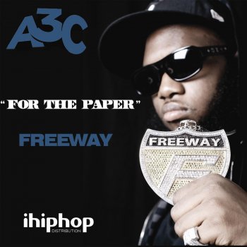 Freeway For the Paper