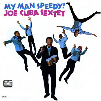 Joe Cuba Sextet Psychedelic Baby (You're Psychin' Up My Mind)