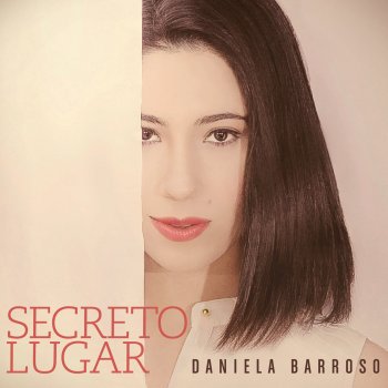 Daniela Barroso I Bring You My Heart