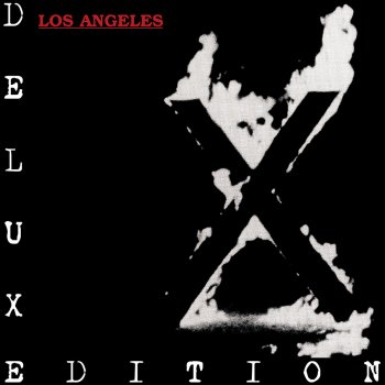 X Los Angeles (Dangerhouse Version)