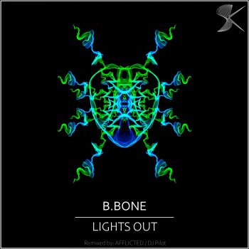 B.Bone Lights Out (AFFLICTED Remix)