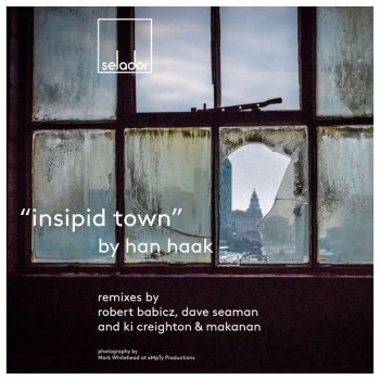 Han Haak feat. Dave Seaman Inspid Town - Dave Seaman Remix