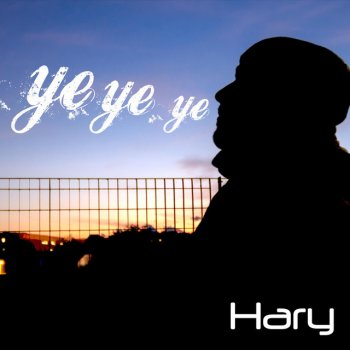 Hary Yeye