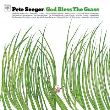 Pete Seeger The Girl I Left Behind