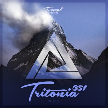 Tritonal Tritonia (Tritonia 351) - Coming Up, Pt. 2