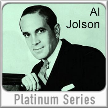 Al Jolson The Anniversary Song