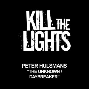 Peter Hulsmans The Unknown