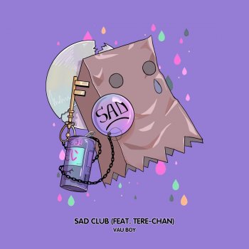 Vau Boy feat. Tere-Chan Sad Club