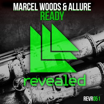 Marcel Woods & Allure Ready (Original Mix)