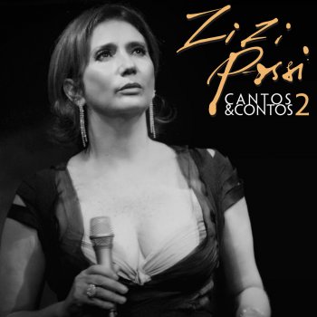 Zizi Possi feat. Luiza Possi João e Maria