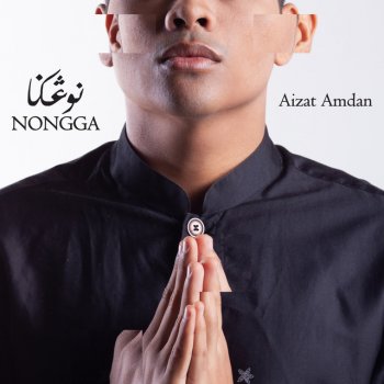 MonoloQue feat. Aizat Amdan Nongga