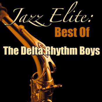 The Delta Rhythm Boys Snoqualomie Jo Jo