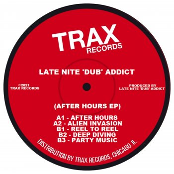 Late Nite 'DUB' Addict Party Music