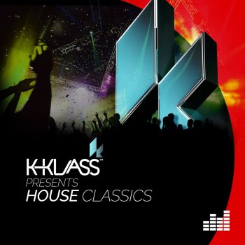 K-Klass K-Klass Presents House Classics (Continuous DJ Mix)