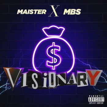 Maister Visionary (feat. MB$)