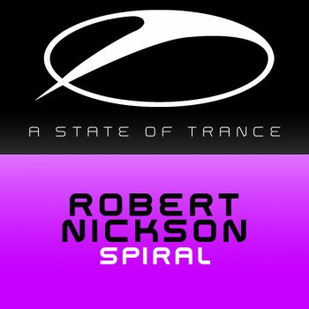 Robert Nickson Spiral (original mix)