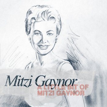 Mitzi Gaynor I'm In Love With A Wonderful Guy