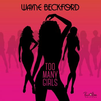 Wayne Beckford Too Many Girls Remix (Club Edit)