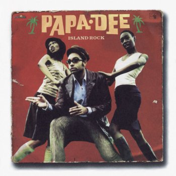Papa Dee Island Rock - Boom remix