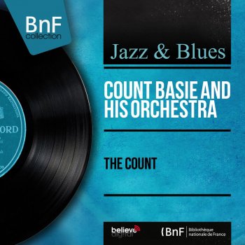 Count Basie and His Orchestra Swingin' the Blues