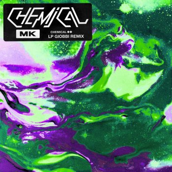 Mk Chemical (LP Giobbi Remix)