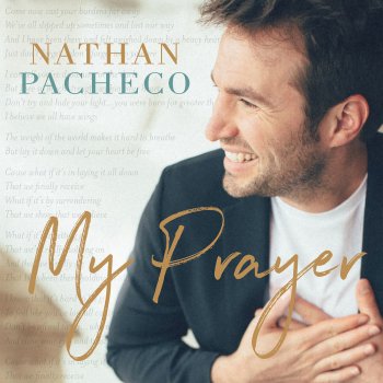 Nathan Pacheco Make Me a Channel of Your Peace