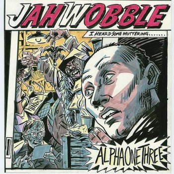 Jah Wobble The Decline of the Music Industry