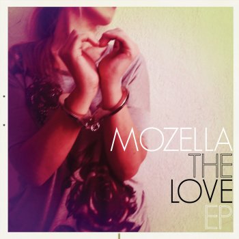 Mozella This Is Love