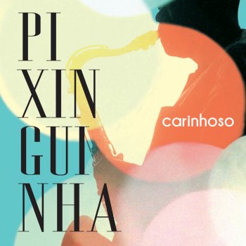Pixinguinha & Elizeth Cardoso Carinhoso (2007 Remaster)