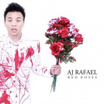 AJ Rafael Red Roses
