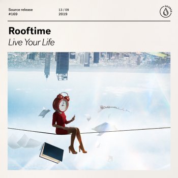 Rooftime Live Your Life