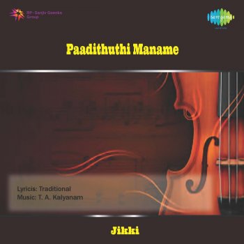 Jikki Paadithuthi Maname (Original)