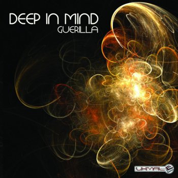 Deep In Mind Guerilla
