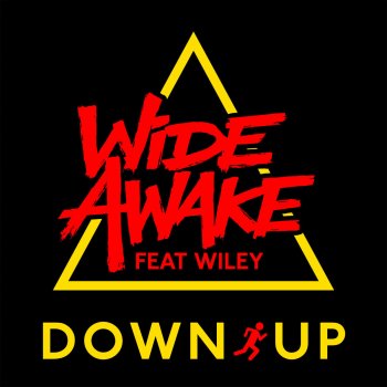 WiDE AWAKE feat. Wiley Down Up
