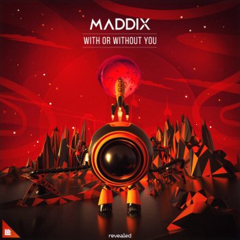 Maddix With Or Without You