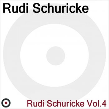 Rudi Schuricke Ich Spür' In Mir