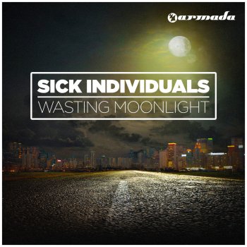 Sick Individuals Wasting Moonlight (J-Trick Remix)