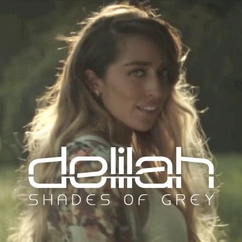 Delilah Shades of Grey (SpectraSoul Remix)