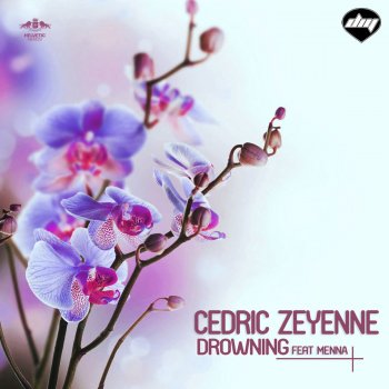 Cedric Zeyenne feat. Menna Drowning - Radio Mix