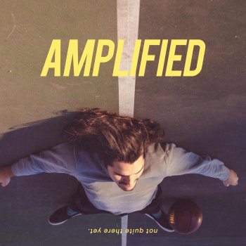 Amplified. Happy Is