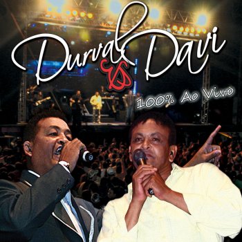 Durval e Davi feat. André & Adriano Mistério - Ao Vivo
