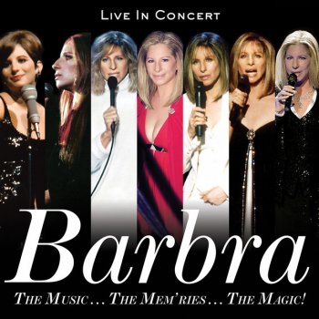 Barbra Streisand Children Will Listen - Live 2016