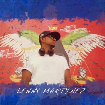 Lenny Martinez feat. DJ Blass & Waqas Hillana