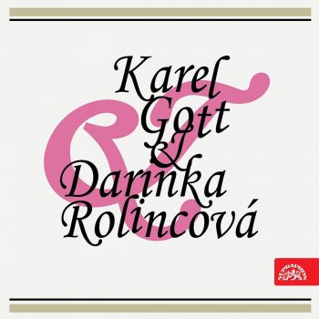 Karel Gott feat. Darina Rolincová Fang das Licht (Zvonky štěstí)