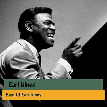 Earl "Fatha" Hines Gone With The Wind