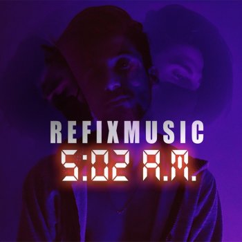Refixmusic 5 A.M. (Intro)